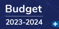 Budget 2023-2024. Ce lien ouvre une page dans le site externe du ministère des Finances.